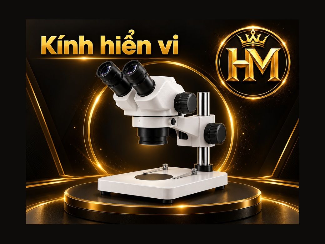 Kính hiển vi & PK