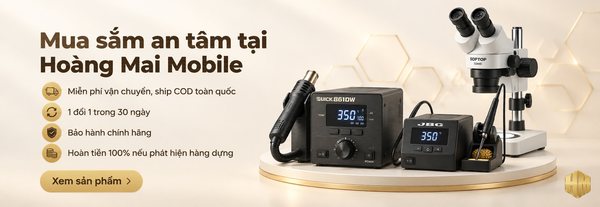 Mua sắm an tâm tại Hoàng Mai Mobile